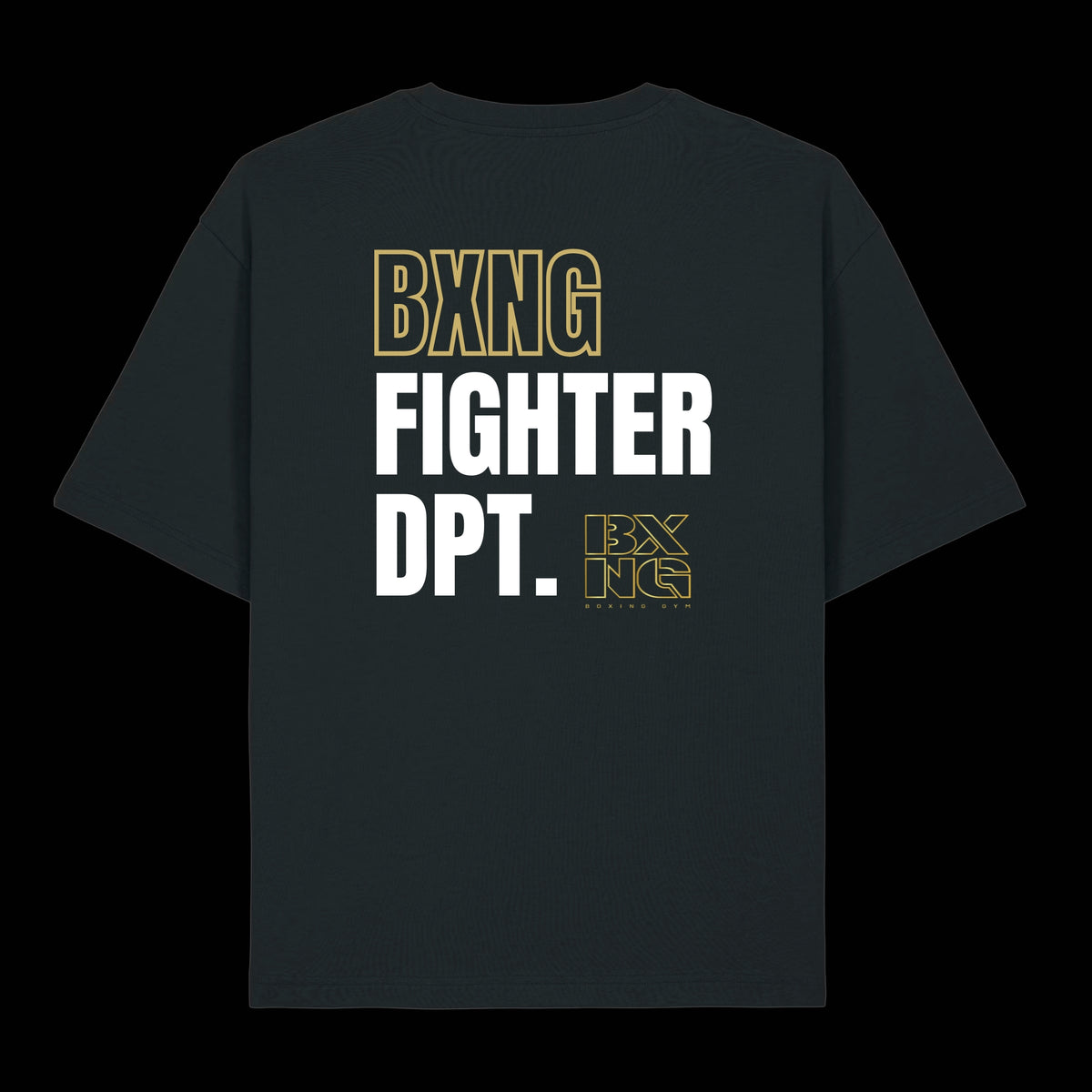 BXNG FIGHTER DPT. T-SHIRT